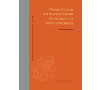 Thomas Aquinas and Hervaeus Natalis on Concepts and Intentional Objects