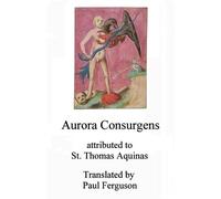Thomas Aquinas Aurora consurgens (Tascabile)