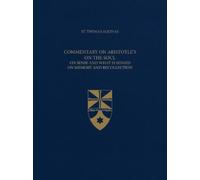 Thomas Aquinas Commentary on Aristotle's on the Soul (Copertina rigida)