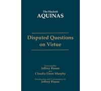 Thomas Aquinas Disputed Questions on Virtue (Tascabile) Hackett Aquinas