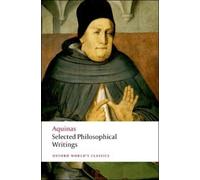 Thomas Aquinas Selected Philosophical Writings (Tascabile)