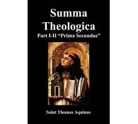 Thomas Aquinas Summa Theologica, Part I-II (Pars Prima Secundae) (Tascabile)