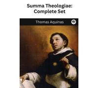 Thomas Aquinas The Summa Theologica of St. Thomas Aquinas. (Tascabile)