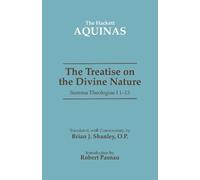 Thomas Aquinas The Treatise on the Divine Nature (Tascabile) Hackett Aquinas