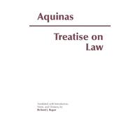 Thomas Aquinas Treatise on Law (Tascabile) Hackett Classics