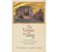 Thomas Arentzen The Virgin in Song (Copertina rigida)