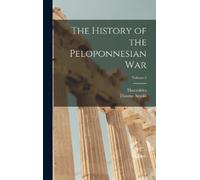 Thomas Arnold Thucy The History of the Peloponnesian War; Vol (Copertina rigida)
