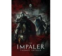 Thomas Arthur The Impaler (Copertina rigida) Book of Vlad