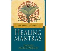 Thomas Ashley-Farrand Healing Mantras (Tascabile)