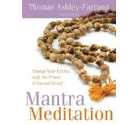 Thomas Ashley-Farrand Mantra Meditation (Tascabile)