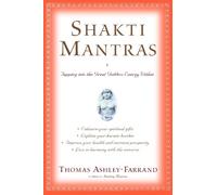 Thomas Ashley-Farrand Shakti Mantras (Tascabile)