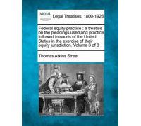 Thomas Atkins Street Federal equity practice (Tascabile)