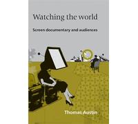 Thomas Austin Watching the World (Tascabile)