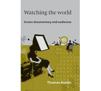 Thomas Austin Watching the World (Tascabile)