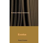 Thomas B. Dozeman Commentary on Exodus (Tascabile) Eerdmans Critical Commentary