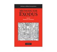 Thomas B. Dozeman Methods for Exodus (Tascabile)