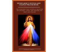 Thomas B Fossett Divine Mercy Novena and Chaplet Prayer Book (Tascabile)