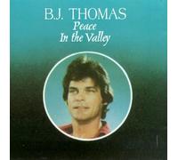 Thomas, B.J. - Peace in The Valley