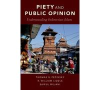 Thomas B. Pepinsky R. William Liddle Saiful Piety and Public (Copertina rigida)