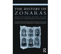 Thomas Banchich Eugene Lane The History of Zonaras (Tascabile)