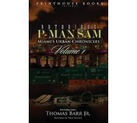 Thomas Barr Jr Notorious P-Man Sam (Tascabile)