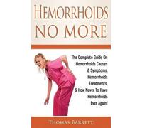 Thomas Barrett Hemorrhoids No More (Tascabile)