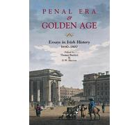 Thomas Bartlett Penal Era and Golden Age (Tascabile)