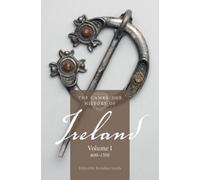 Thomas Bartlett The Cambridge History of Ireland: Volume 1, 600-1550 (Tascabile)