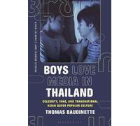 Thomas Baudinette Boys Love Media in Thailand (Tascabile)