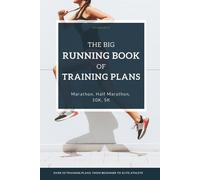 Thomas Bauer Msc The Big Running Book of Training Plans (Tascabile)