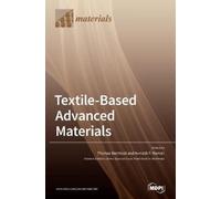 Thomas Bechtold Textile-Based Advanced Materials (Copertina rigida)