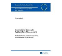 Thomas Beck International Corporate Public Affairs Management (Tascabile)