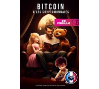 Thomas Becker Bitcoin et les Cryptomonnaies en Famille (Tascabile)