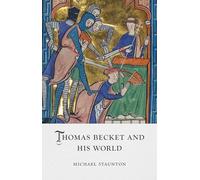 Thomas Becket and His World