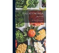 Thomas Bell Kalogynomia (Copertina rigida)