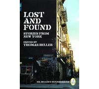 Thomas Beller Lost and Found (Tascabile) Mr. Beller's Neighborhood