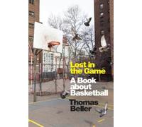 Thomas Beller Lost in the Game (Tascabile)