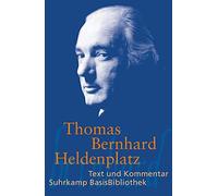 Thomas Bernhard Ma Heldenplatz: Text und Kommentar (Suhrkamp BasisB (Tascabile)