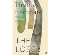 Thomas Bernhard The Loser (Tascabile)