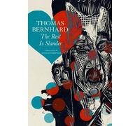 Thomas Bernhard The Rest Is Slander (Tascabile) German List