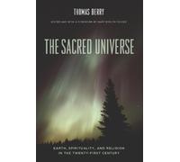 Thomas Berry The Sacred Universe (Copertina rigida)