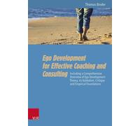Thomas Binder Ego Development for Effective Coaching and Consulting (Tascabile)