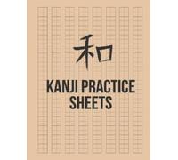 Thomas Blank Kanji Practice Sheets (Tascabile)