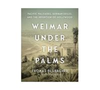 Thomas Blubacher Weimar Under the Palms (Copertina rigida)