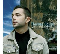 Thomas Boissy - Quelque Chose Dans L'Air (Jewel Case Version)