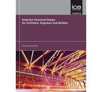 Thomas Boothby Empirical Structural Design for Architects, Engineers (Tascabile)