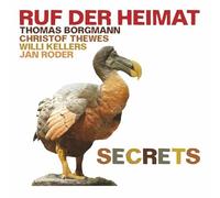 Thomas Borgmann, Christof Thewes, Jan Roder, Willi Kellers - Ruf Der Heimat - Secrets