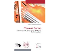 Thomas Borino: Airborne (band), Chick Corea, Bill Evans, Thelonious Monk