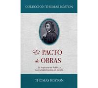 Thomas Boston El Pacto de Obras (Tascabile)