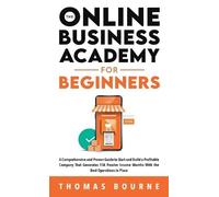 Thomas Bourne The Online Business Academy For Beginners (Copertina rigida)